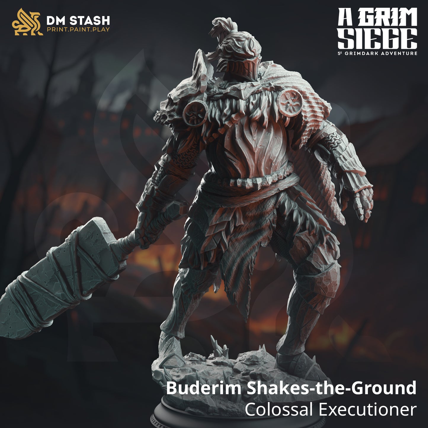 Buderim “Shakes-the-Ground” – Colossal Executioner